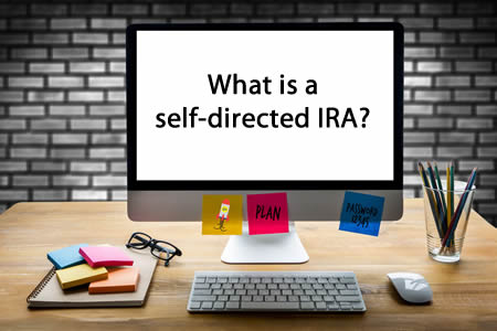 What is a self-directed IRA?